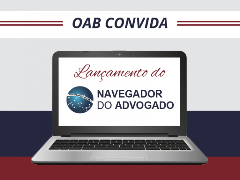 OAB Amazonas convida advogados para o lançamento do Navegador do Advogado