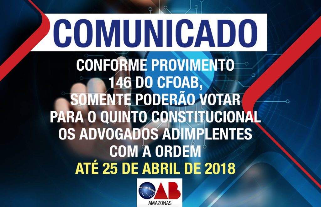 Provimento do CFOAB exige anuidade em dia para o Quinto Constitucional