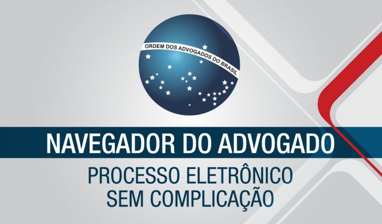 Navegador do advogado reduz em mais de 90% problemas com acesso aos sistemas judiciais