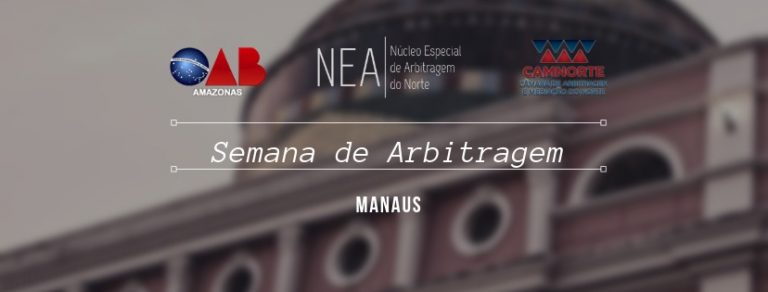 Semana de Arbitragem de Manaus segue até o dia 30