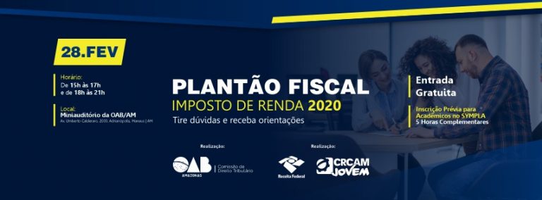 OAB-AM promove plantão fiscal para o Imposto de Renda 2020