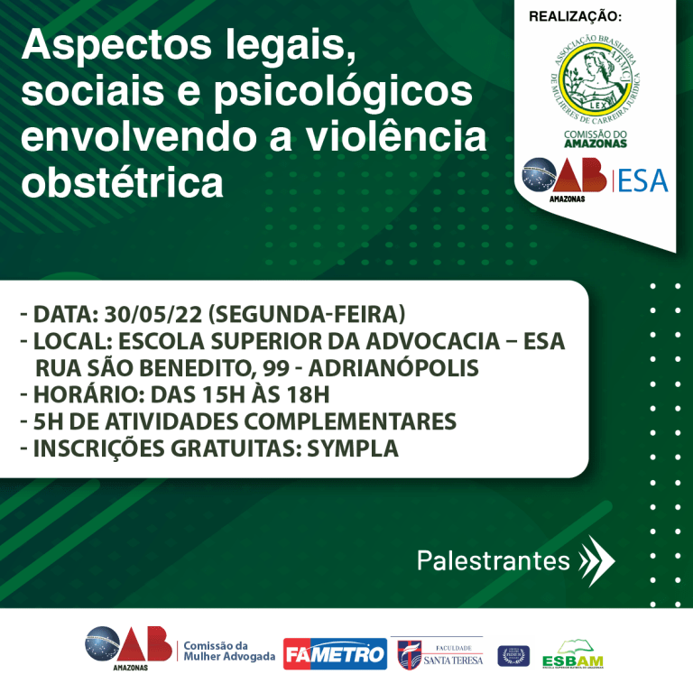 ABMCJ e OAB-AM realizam ciclo de palestras para tratar de violência obstétrica