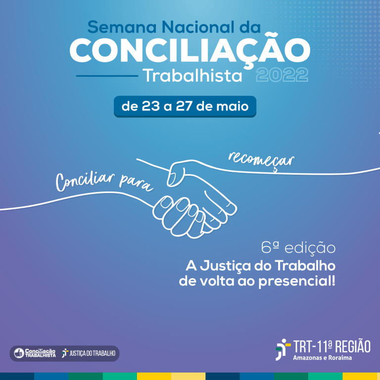 OAB-AM convida advogados para semana de conciliação trabalhista do TRT 11