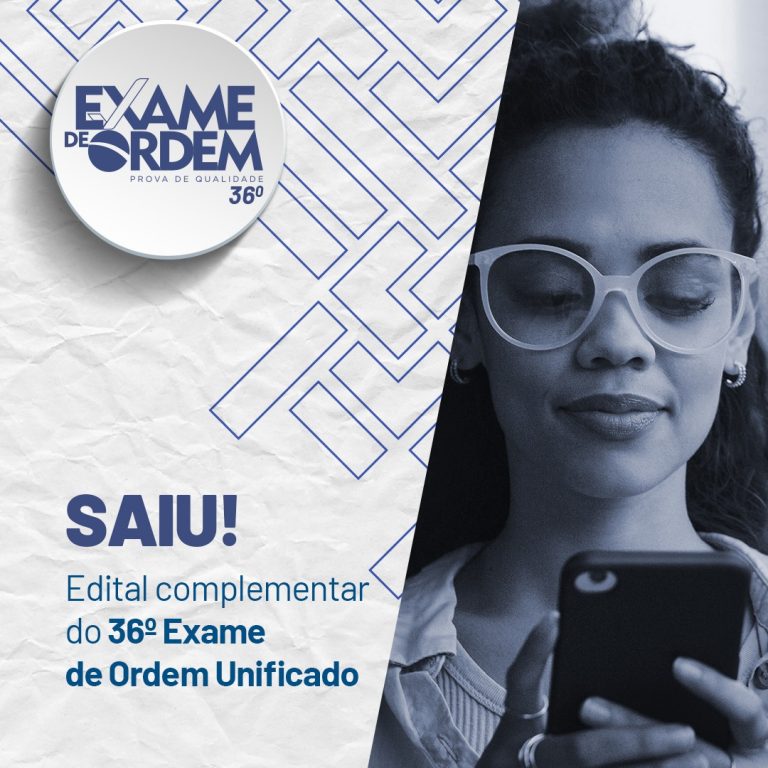 Edital do 36º Exame de Ordem é publicado