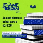 Exame de Ordem – Aberto Edital_Feed