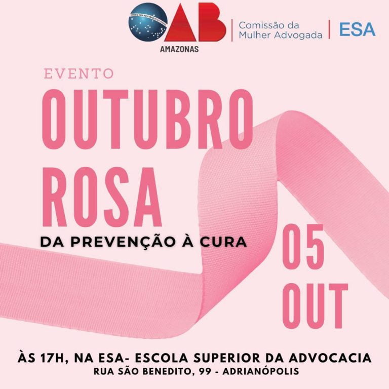 Comissão da OAB-AM realiza evento em alusão ao Outubro Rosa