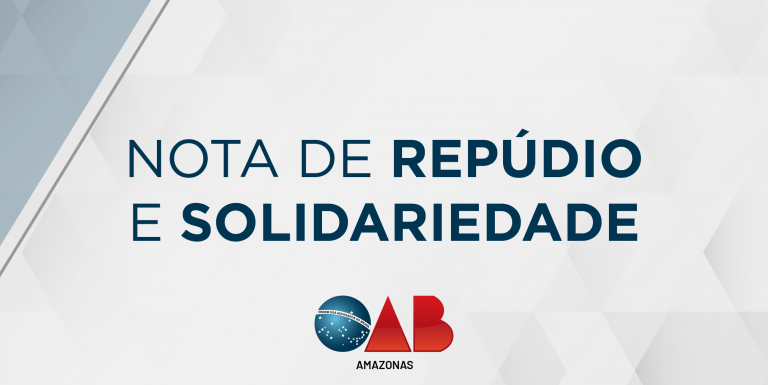 OAB-AM publica nota de repúdio e solidariedade em prol de advogado agredido em Rio Preto da Eva
