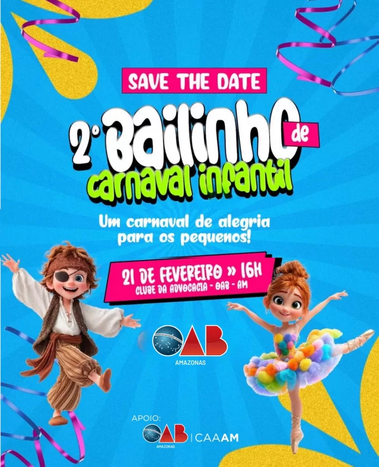 OAB-AM anuncia a 2ª edição do Bailinho de Carnaval Infantil