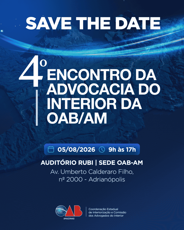 OAB Amazonas abre inscrições para o 4º Encontro da Advocacia do Interior